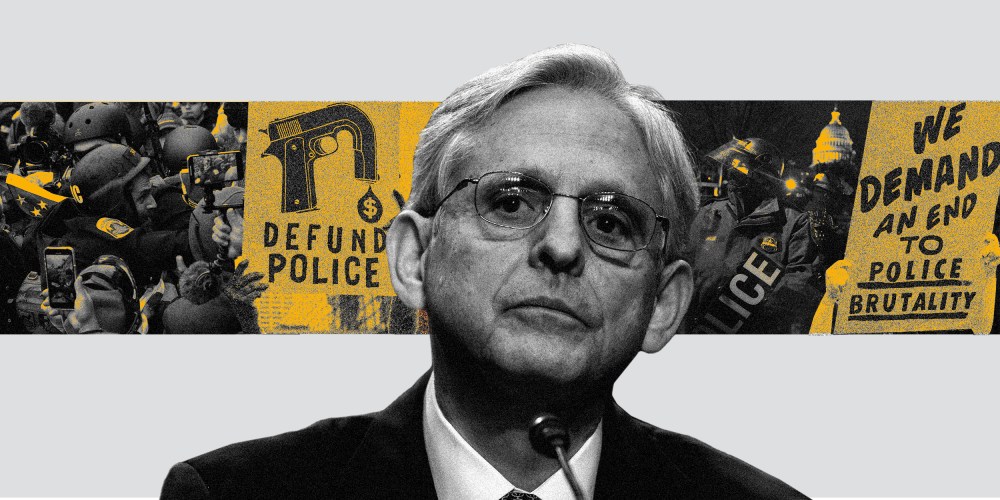 Photo collage of Merrick Garland against a reel of images of police at the Capitol riot along with protest banners that read,"Defund the Police" and "We demand an end to police brutality".