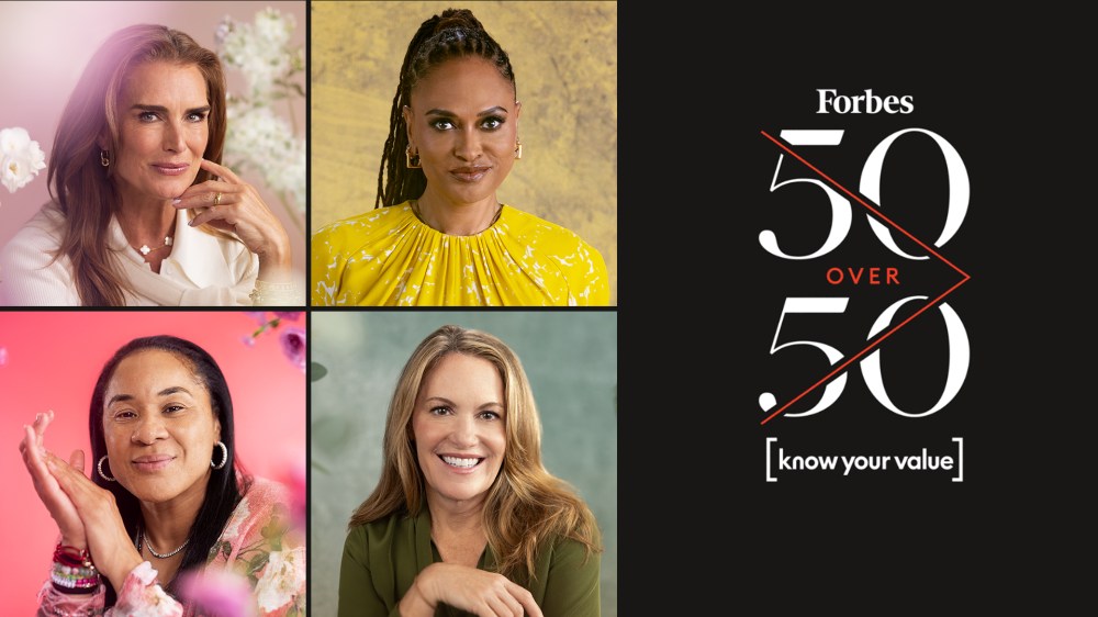 Brooke Shields, Ava DuVernay, Dawn Staley, and Peggy Johnson appear in a 4 by 4 grid next to text that reads: "Forbes 50 over 50 [know your value]"