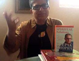 An excerpt from Deepak Chopra's book "Spiritual Solutions"