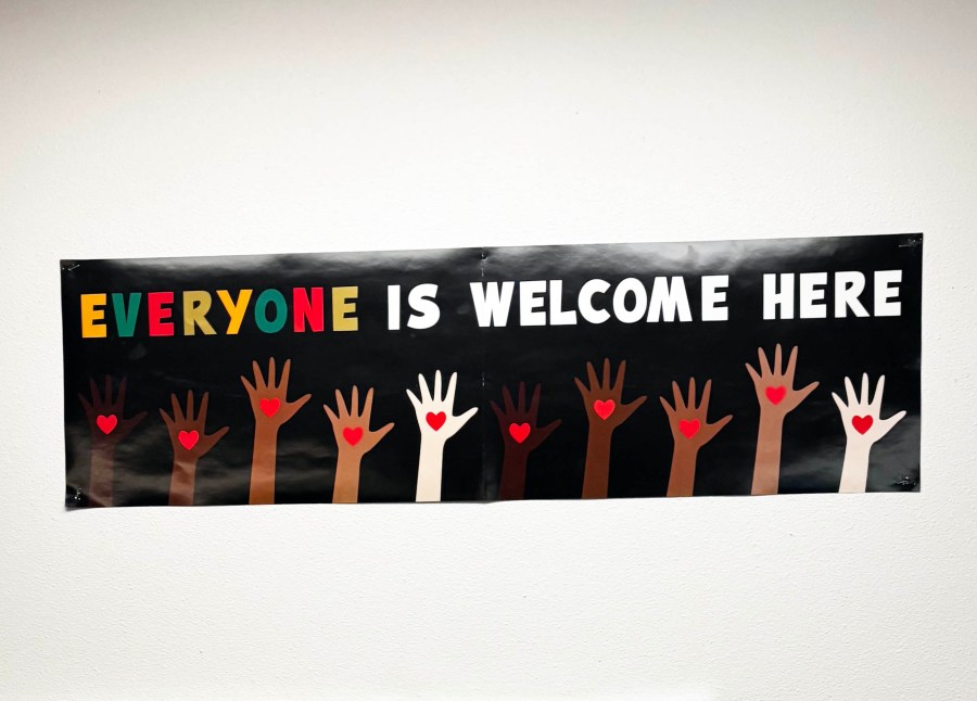 Everyone is welcome here sign
