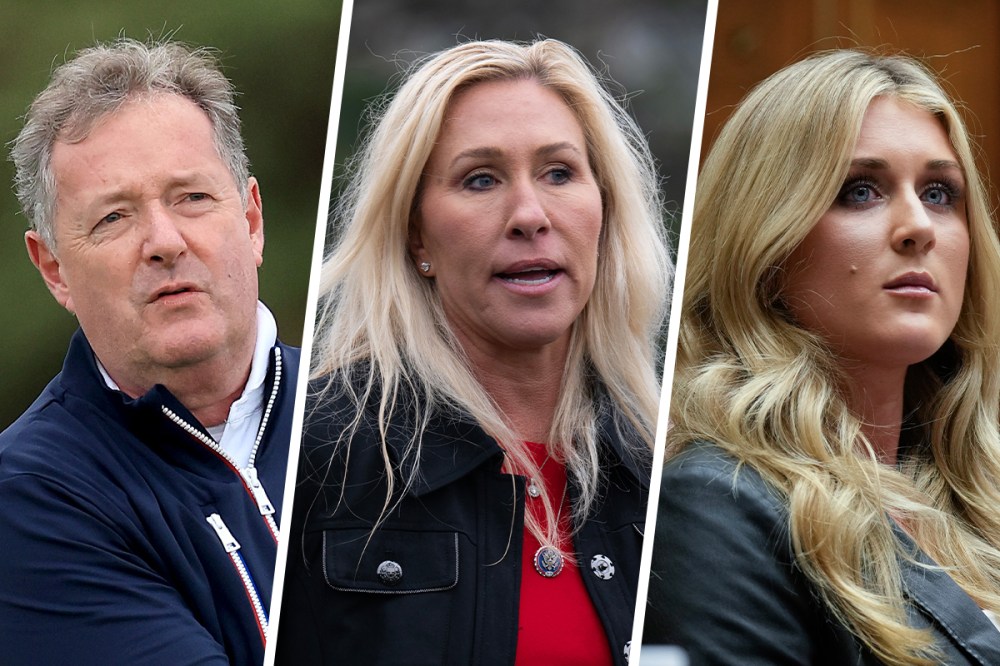 Piers Morgan; Marjorie Taylor Greene; Riley Gaines.